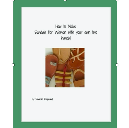 pdf: How to Make Sandals for Women with your own two hands! (regular price)